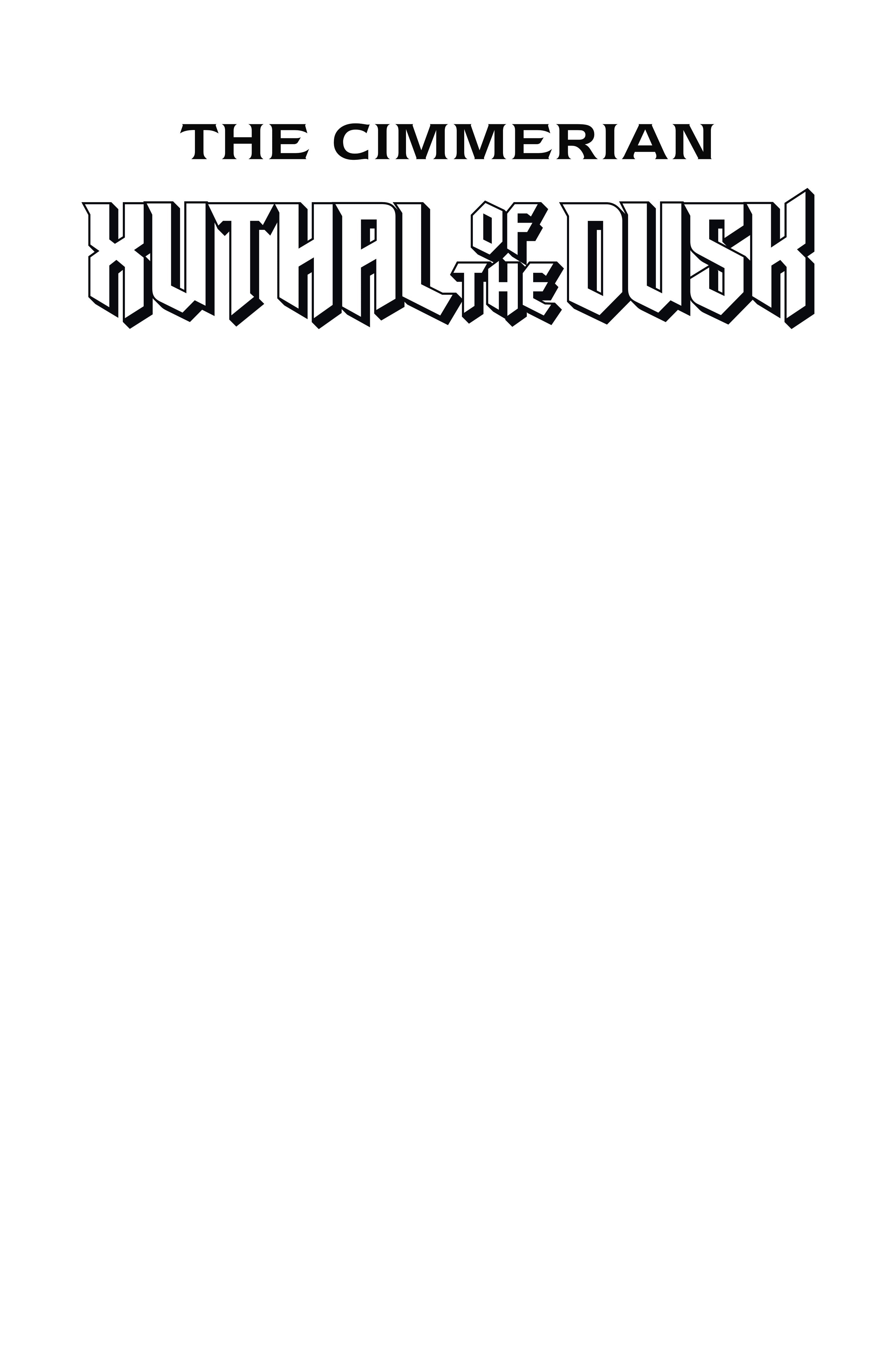 CIMMERIAN XUTHAL OF THE DUSK #1 (OF 3) CVR C BLANK SKETCH VAR