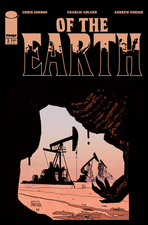 OF THE EARTH #3 (OF 6) CVR B DANI VAR