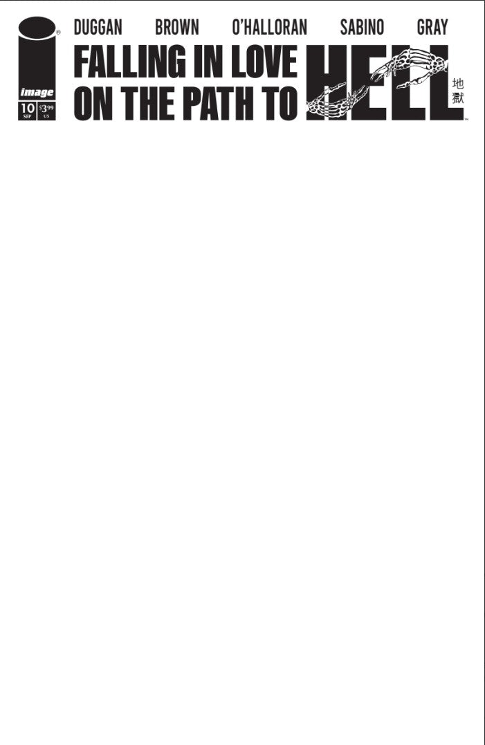 FALLING IN LOVE ON THE PATH TO HELL #10 CVR C BLANK SKETCH VAR