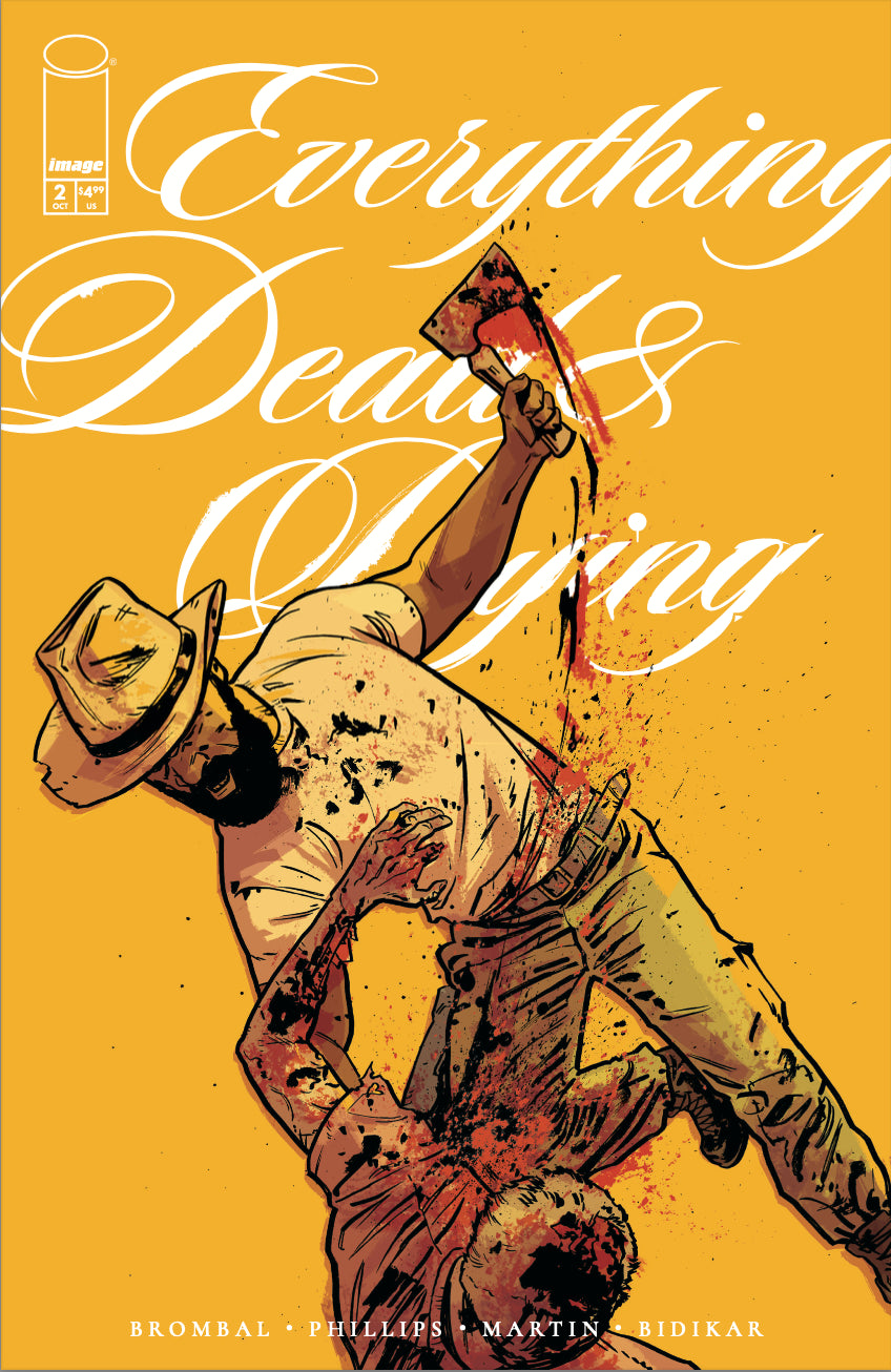 EVERYTHING DEAD & DYING #2 (OF 5) CVR B JACOB PHILLIPS YELLOW VAR