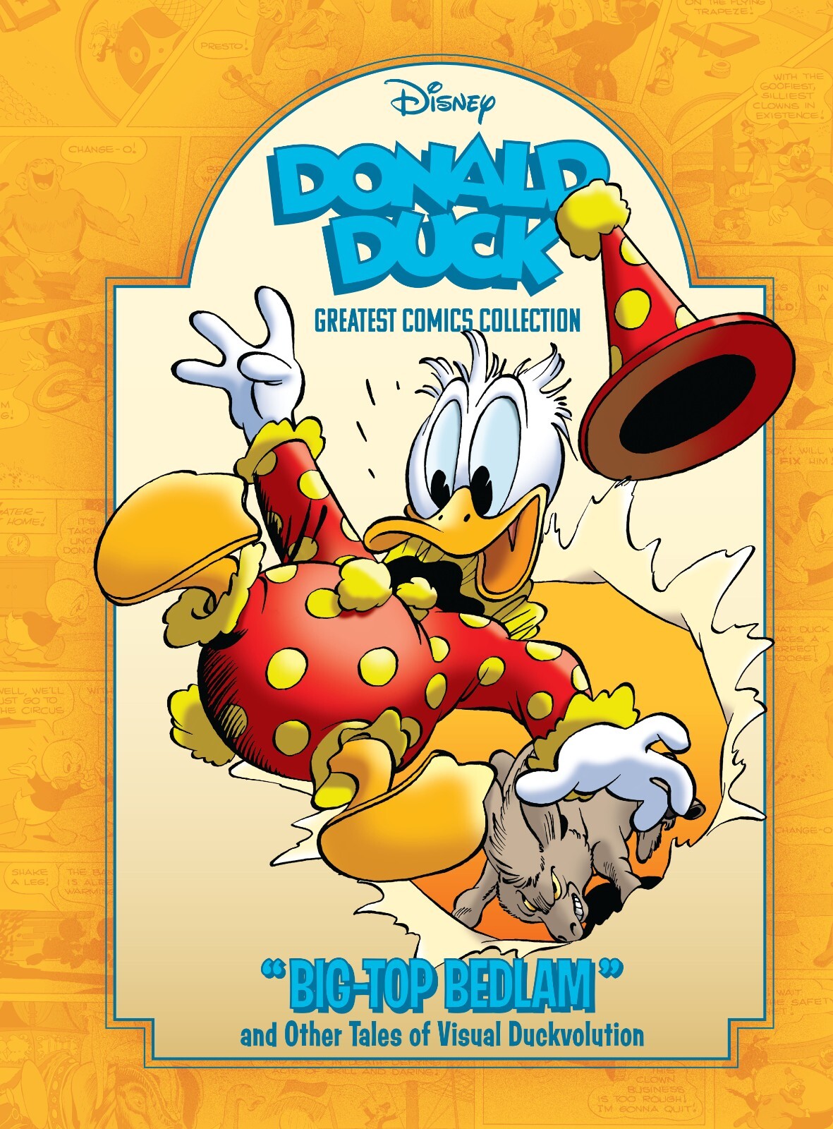 DONALD DUCK HC VOL 02 BIG TOP BEDLAM AND OTHER TALES OF VISUAL DUCKVOLUTION DISNEY GREATEST COMICS COLLECTION graphic novel cover