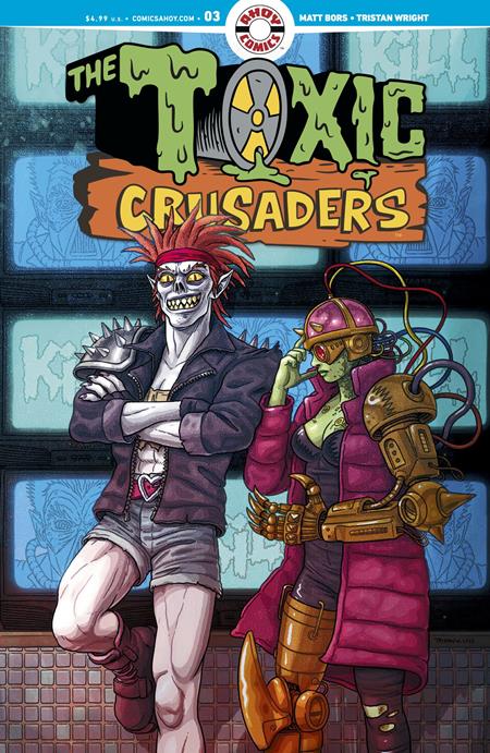 TOXIC CRUSADERS #3 (OF 5) CVR A TRISTAN WRIGHT