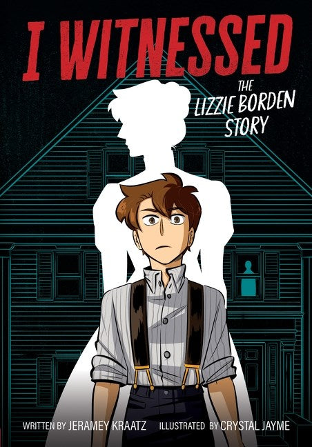 I WITNESSED THE LIZZIE BORDEN STORY TP graphic novel cover