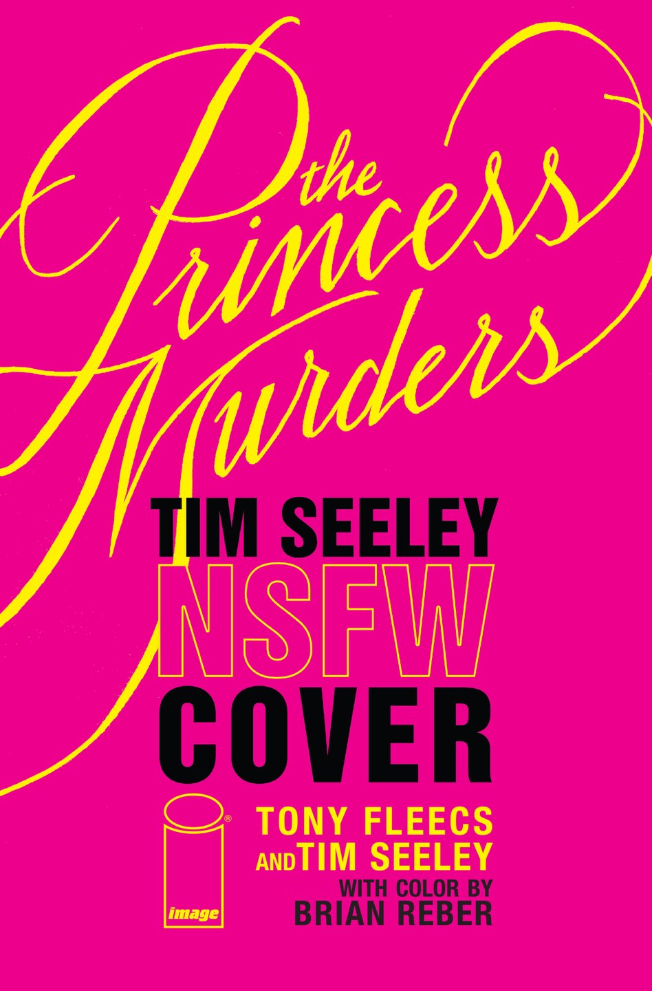 PRINCESS MURDERS #1 Cover F TONY FLEECS & TIM SEELEY NSFW POLYBAGGED VAR comic book cover