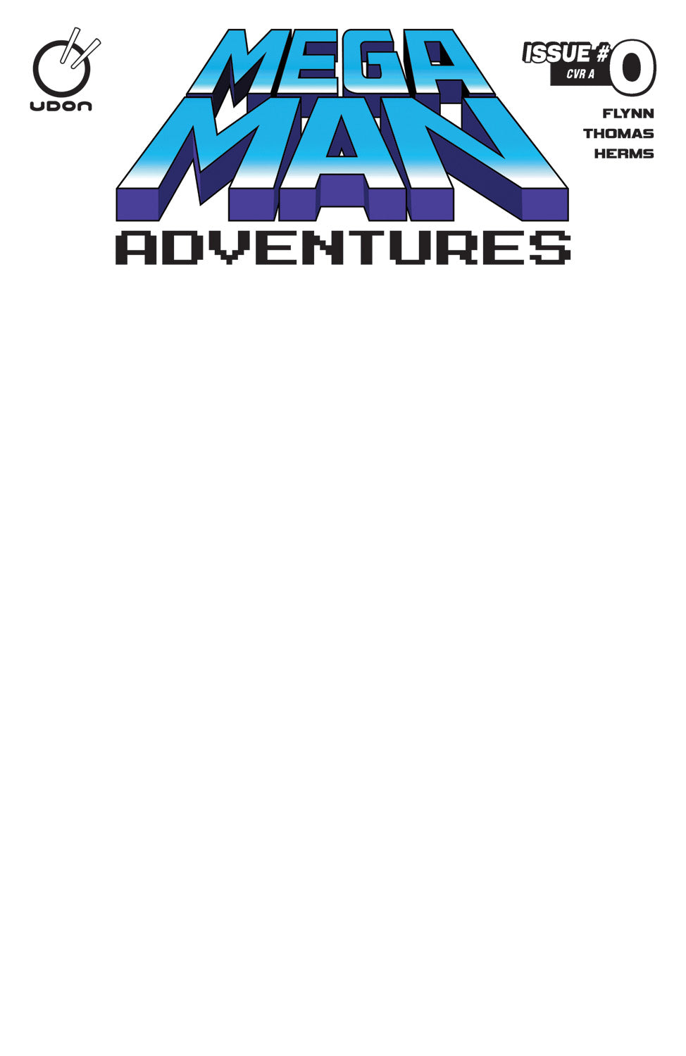 MEGA MAN ADVENTURES #0 (ONE SHOT) Cover D BLANK SKETCH VAR comic book cover