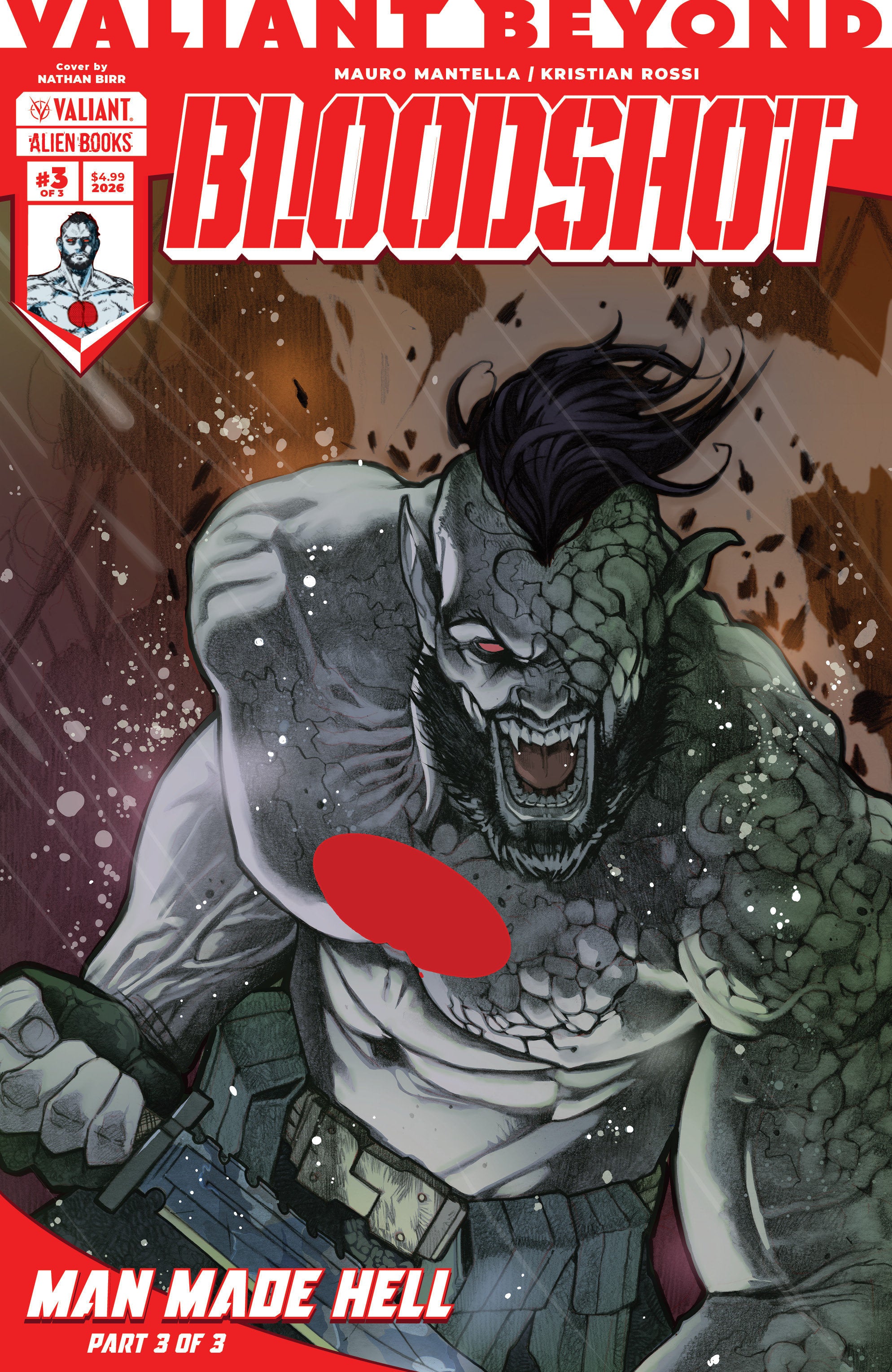 VALIANT BEYOND: BLOODSHOT #6--MAN MADE HELL #3 VARIANT B (BIRR)