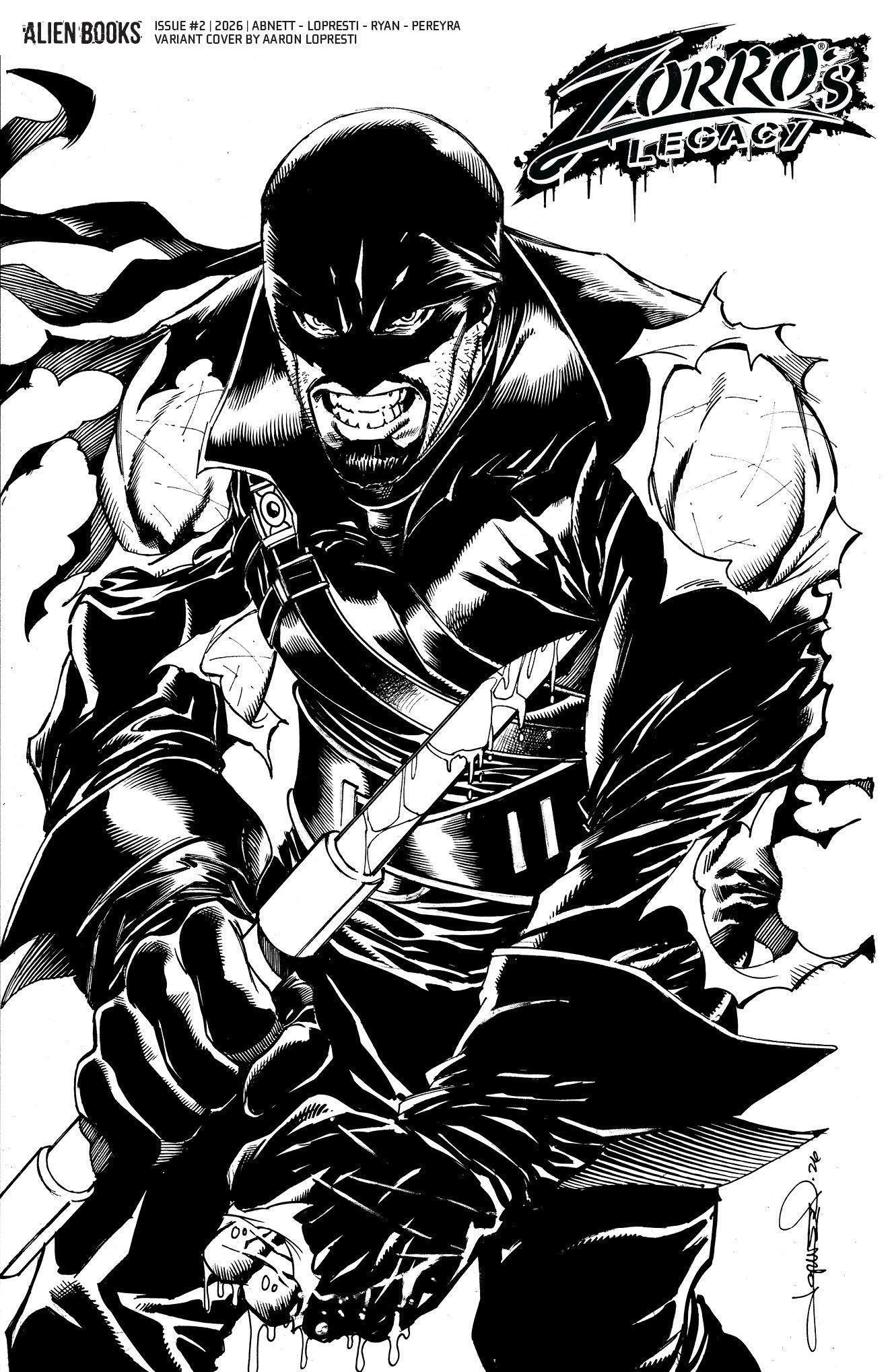 ZORRO'S LEGACY #2 VARIANT D (LOPRESTI B&W)