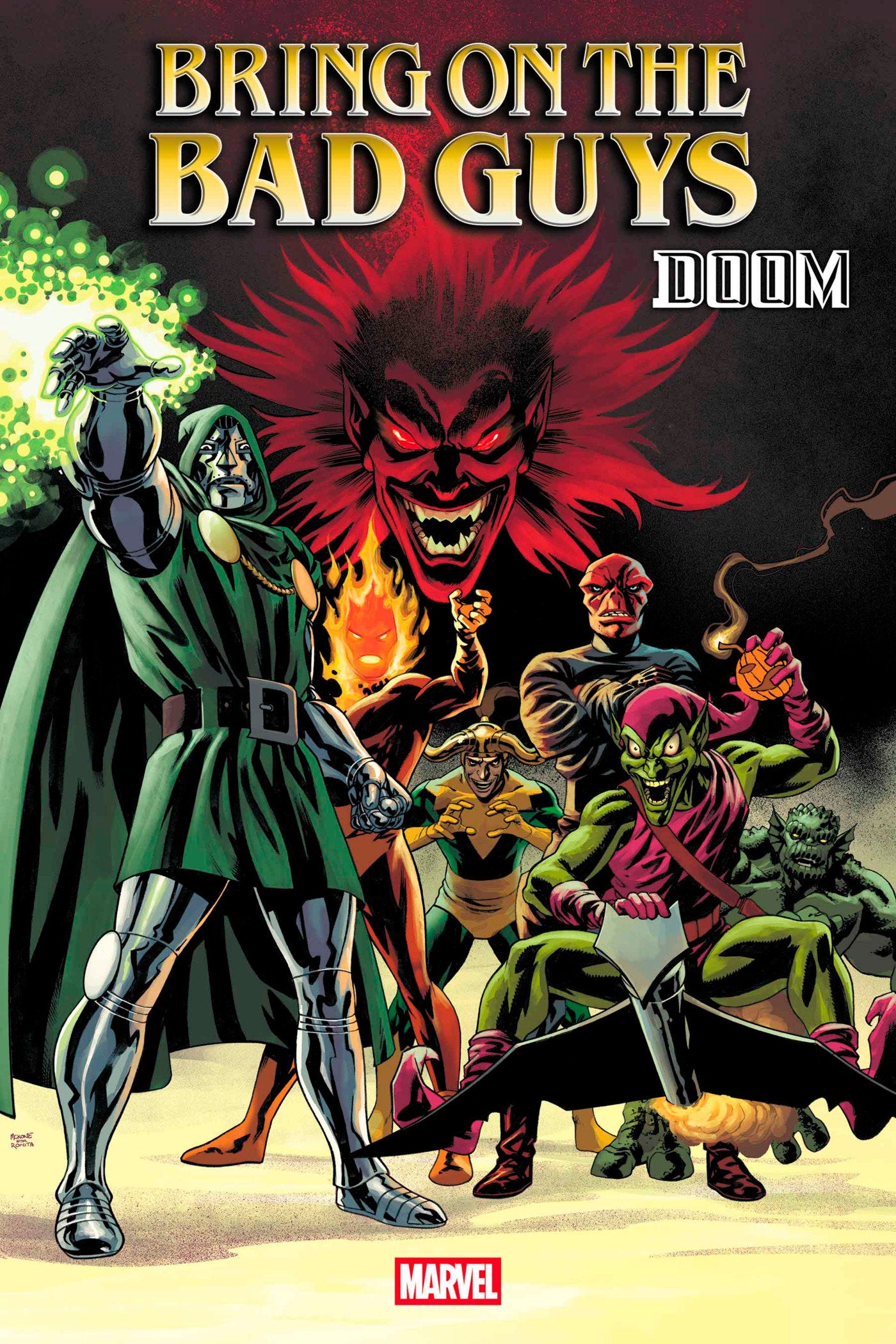 BRING ON THE BAD GUYS: DOOM #1 MIKE MCKONE VARIANT