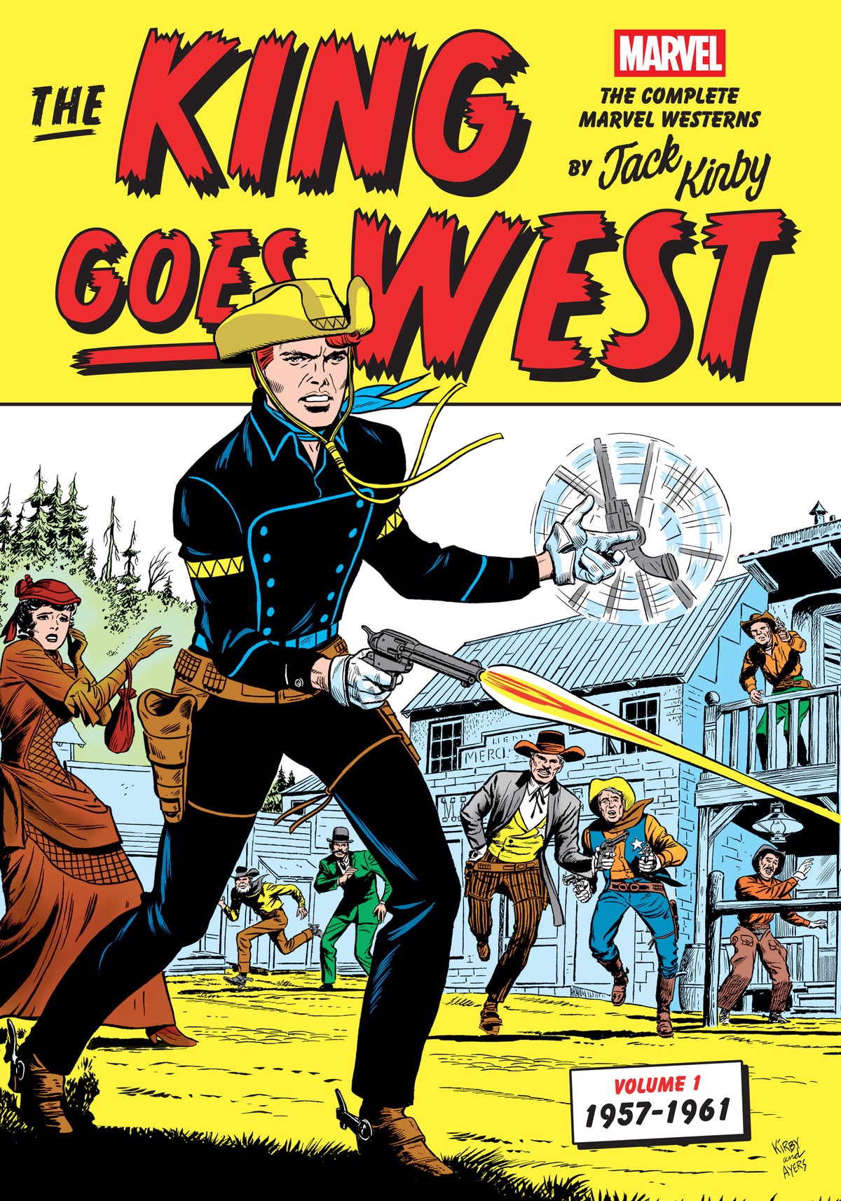 THE KING GOES WEST: THE COMPLETE MARVEL WESTERNS BY JACK KIRBY VOLUME 1--1957-1961 graphic novel cover