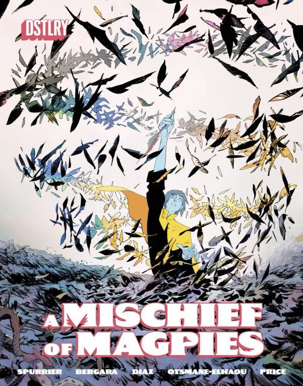 A MISCHIEF OF MAGPIES #2 CVR A MATIAS BERGARA