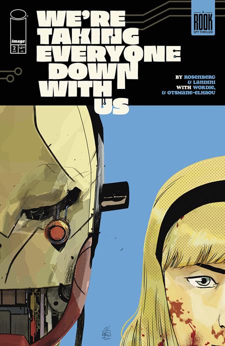 WE'RE TAKING EVERYONE DOWN WITH US #2 COVER A