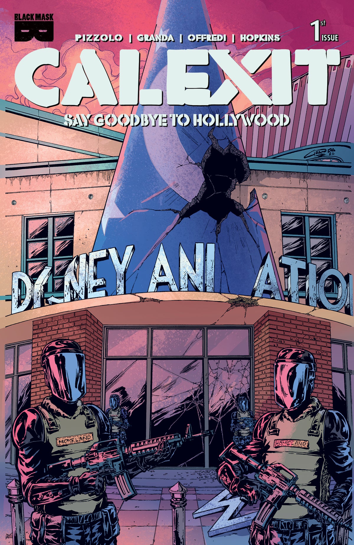 CALEXIT SAY GOODBYE TO HOLLYWOOD #1 (OF 3) CVR B C GRANDA GLENDALE VAR