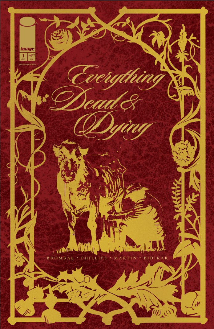 EVERYTHING DEAD & DYING #1 (OF 5) 2ND PTG