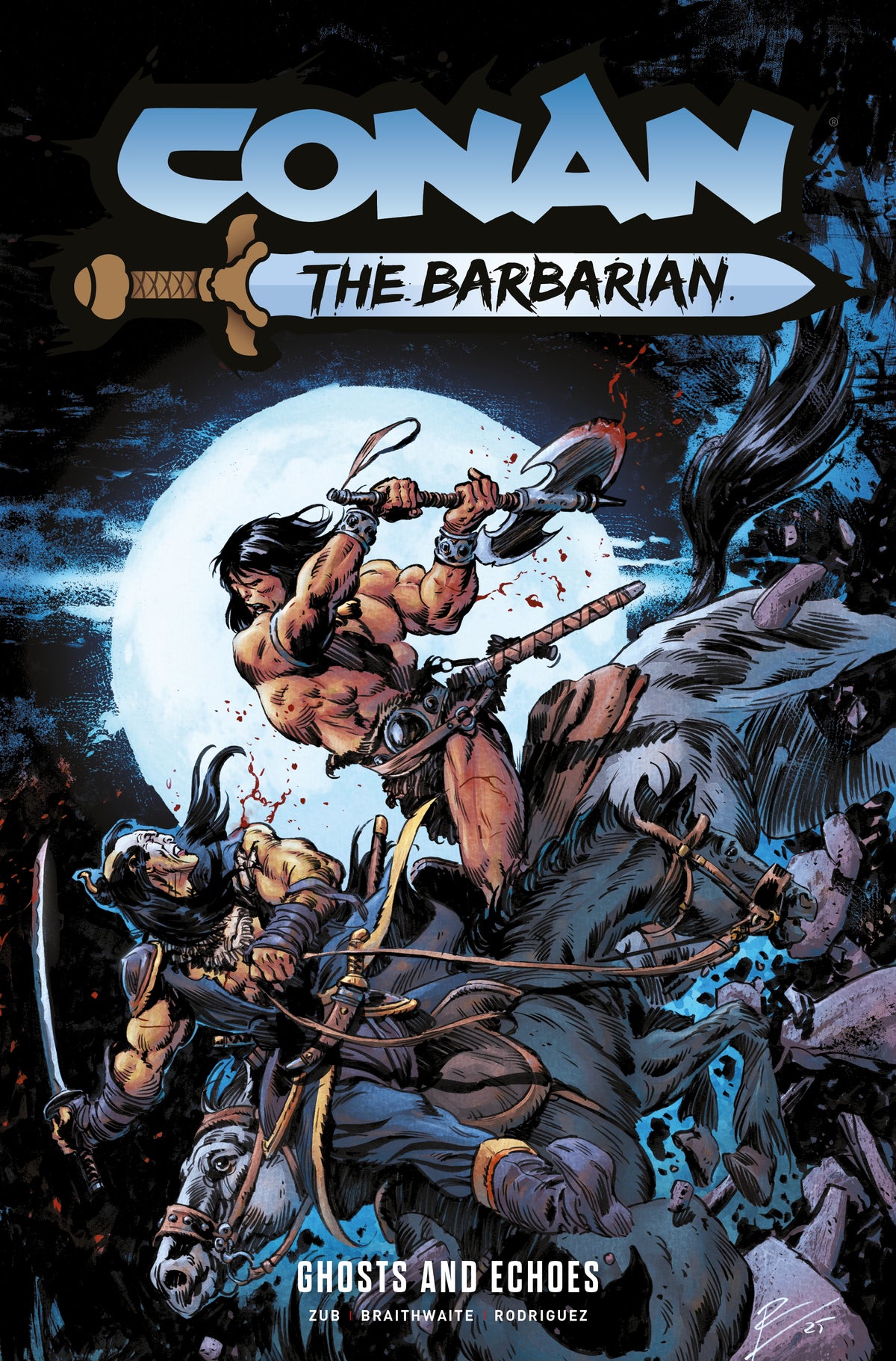 CONAN THE BARBARIAN TP VOL 08 GHOSTS AND ECHOES REGULAR EDITION ROBERTO DE LA TORRE graphic novel cover