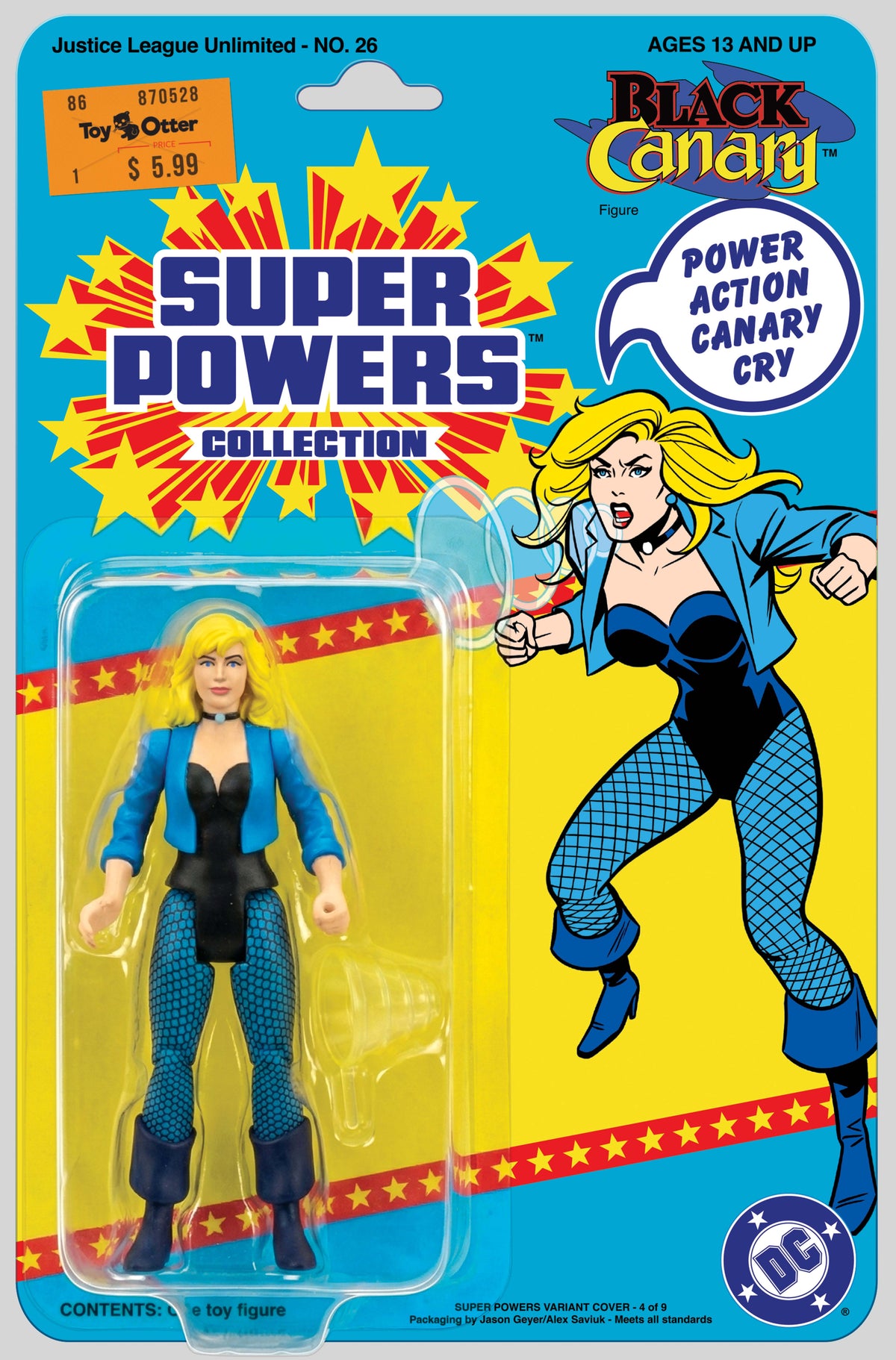 JUSTICE LEAGUE UNLIMITED #26 CVR E JASON GEYER & ALEX SAVIUK BLACK CANARY SUPER POWERS ACTION FIGURE CARD STOCK VAR comic book cover