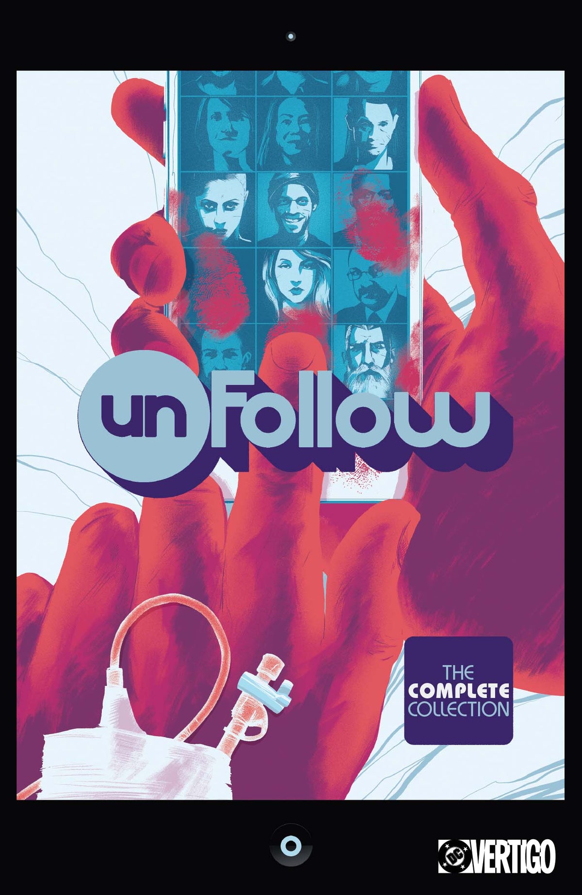UNFOLLOW THE COMPLETE COLLECTION TP graphic novel cover