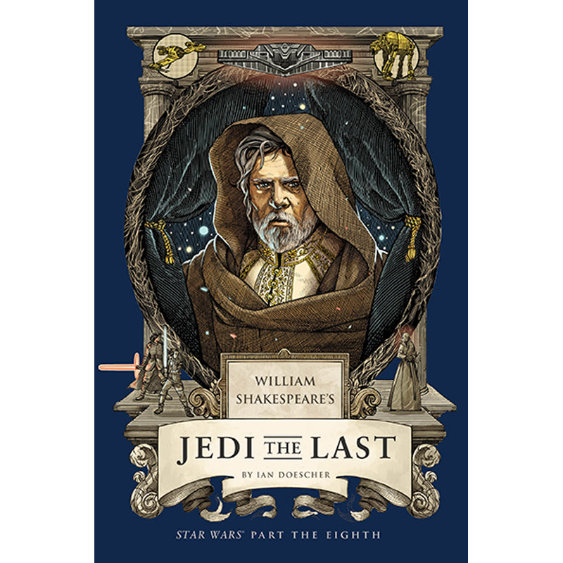 WILLIAM SHAKESPEARES STAR WARS HC JEDI THE LAST PART THE EIGHTH graphic novel cover