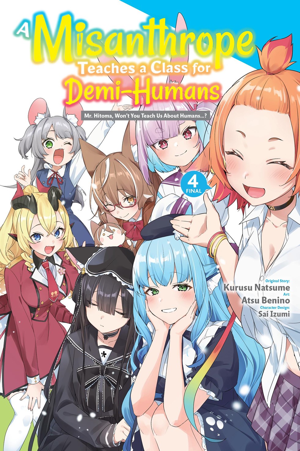 MISANTHROPE TEACHES A CLASS FOR DEMI-HUMANS TP VOL 04