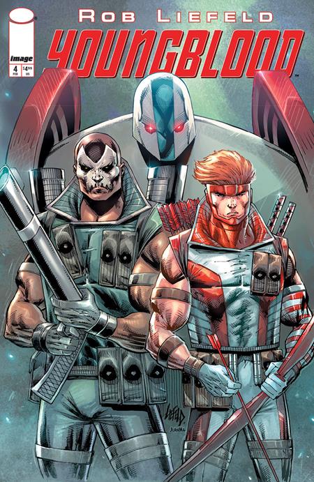 YOUNGBLOOD #4 (2025) CVR B ROB LIEFELD VAR