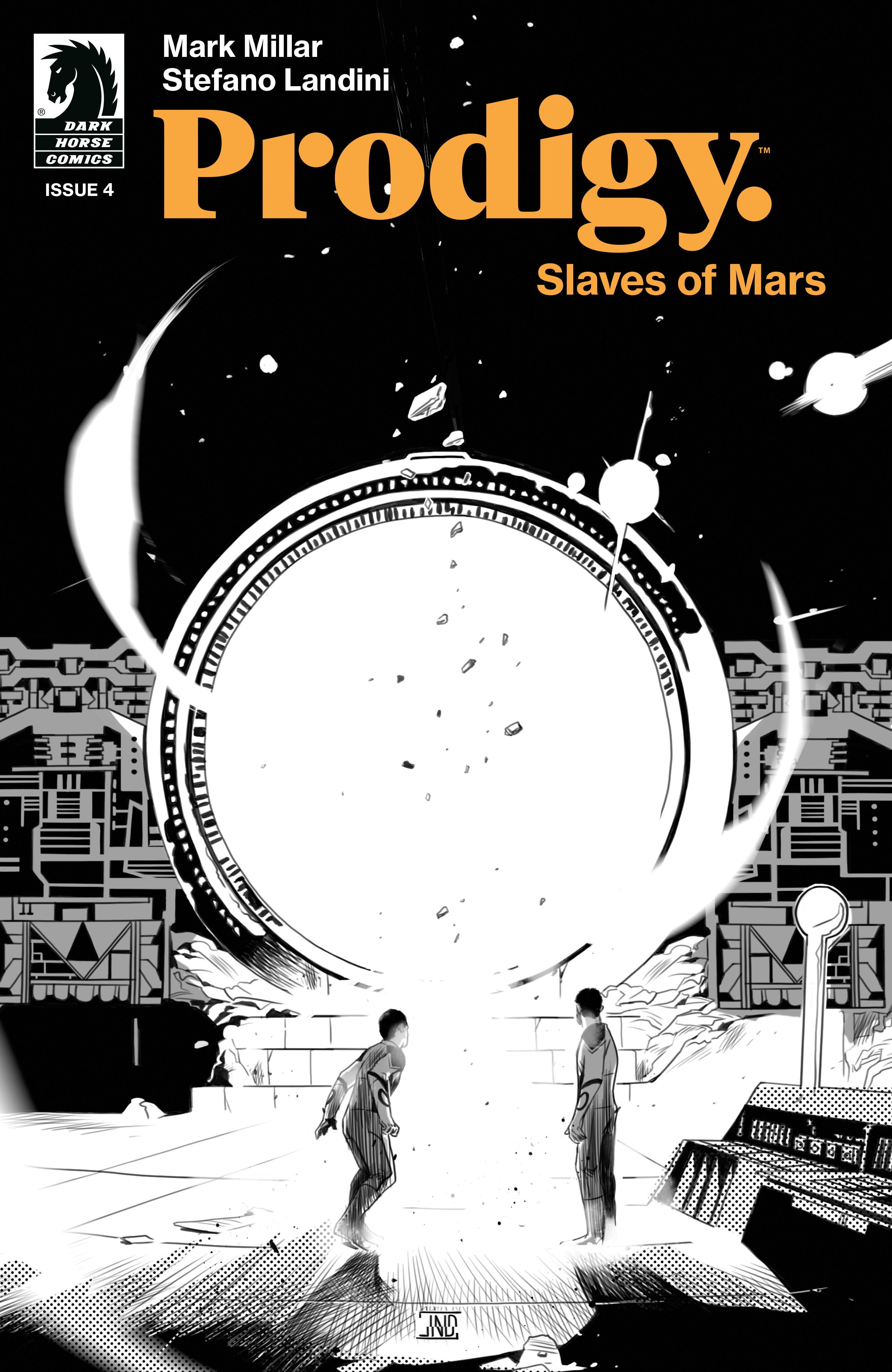 PRODIGY: SLAVES OF MARS #4 (CVR B) (B&W) (STEFANO LANDINI)