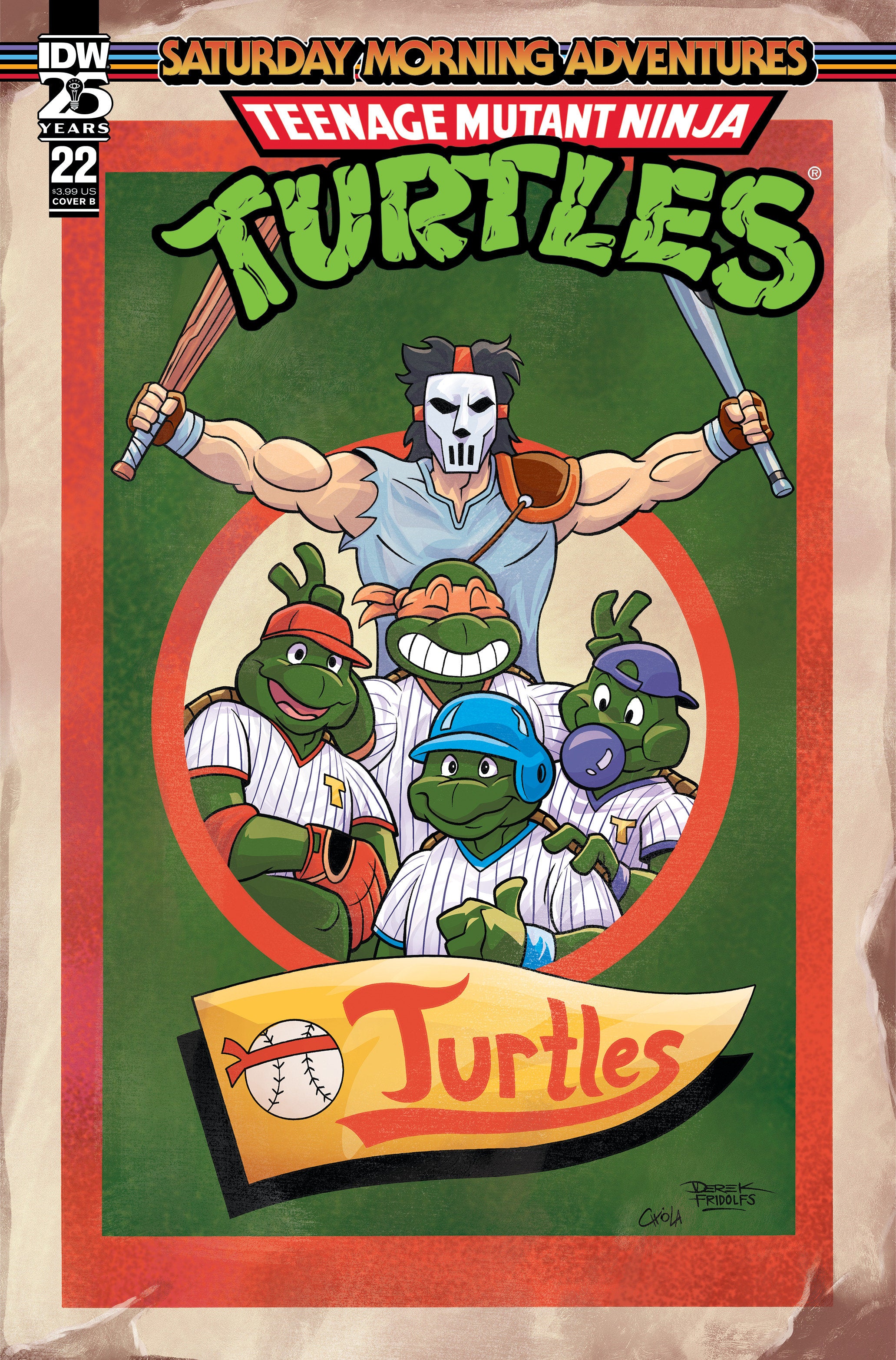 TEENAGE MUTANT NINJA TURTLES: SATURDAY MORNING ADVENTURES #22 VARIANT B (FRIDOLFS)