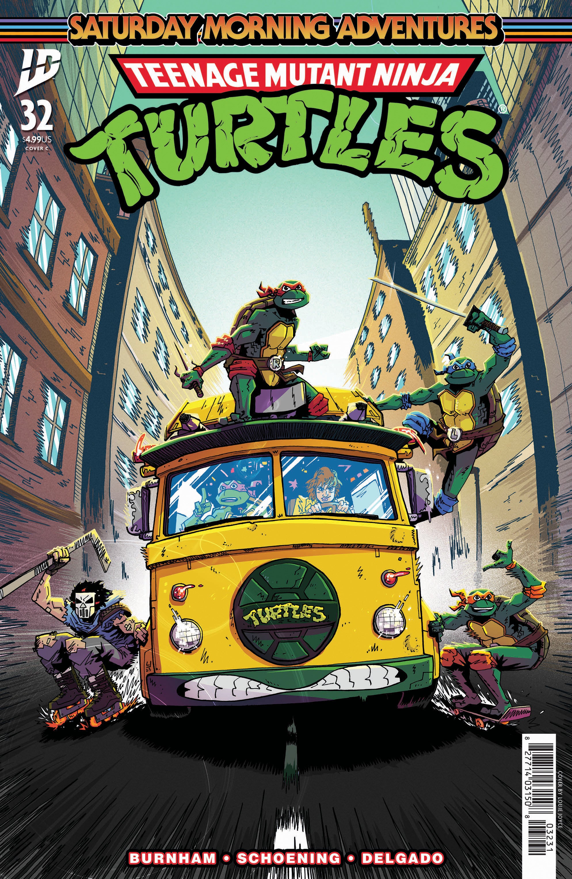 TEENAGE MUTANT NINJA TURTLES: SATURDAY MORNING ADVENTURES #32 VARIANT C (JOYCE)