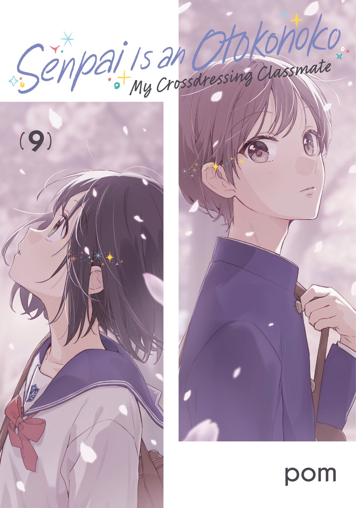 SENPAI IS AN OTOKONOKO: MY CROSSDRESSING CLASSMATE 9 manga cover