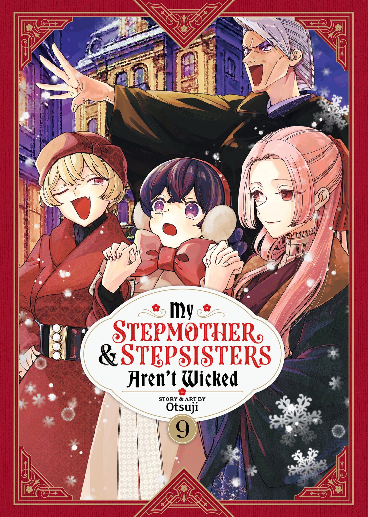 MY STEPMOTHER AND STEPSISTERS AREN'T WICKED VOL. 9 manga cover