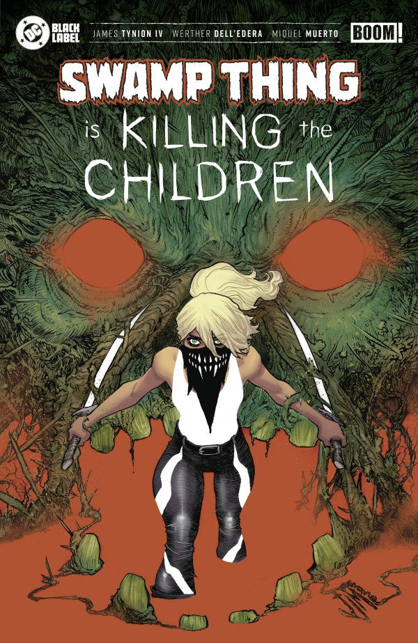 SWAMP THING IS KILLING THE CHILDREN #1 O FOC REVEAL VARIANT (DRESSED, TBA)