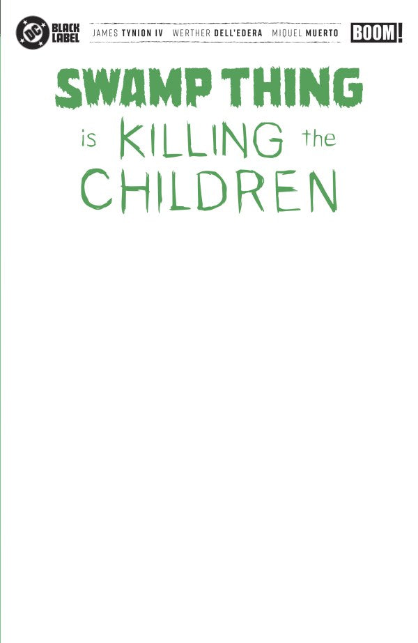 SWAMP THING IS KILLING THE CHILDREN #1 G BLANK SKETCH VARIANT